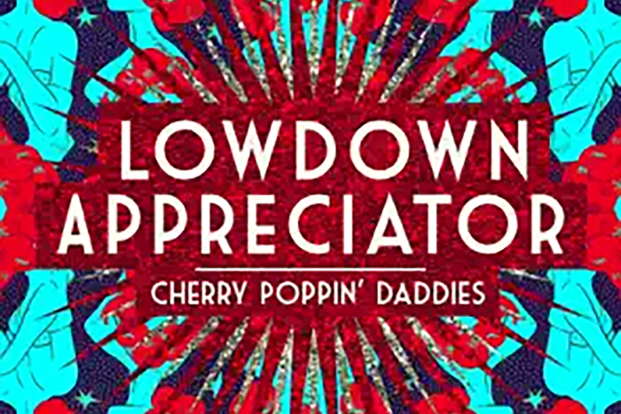Cherry Poppin' Daddies Release New Single for An Upcoming Album