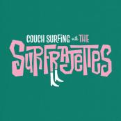The Surfrajettes - Couch Surfing
