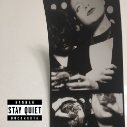 Hannah Duckworth - Stay Quiet