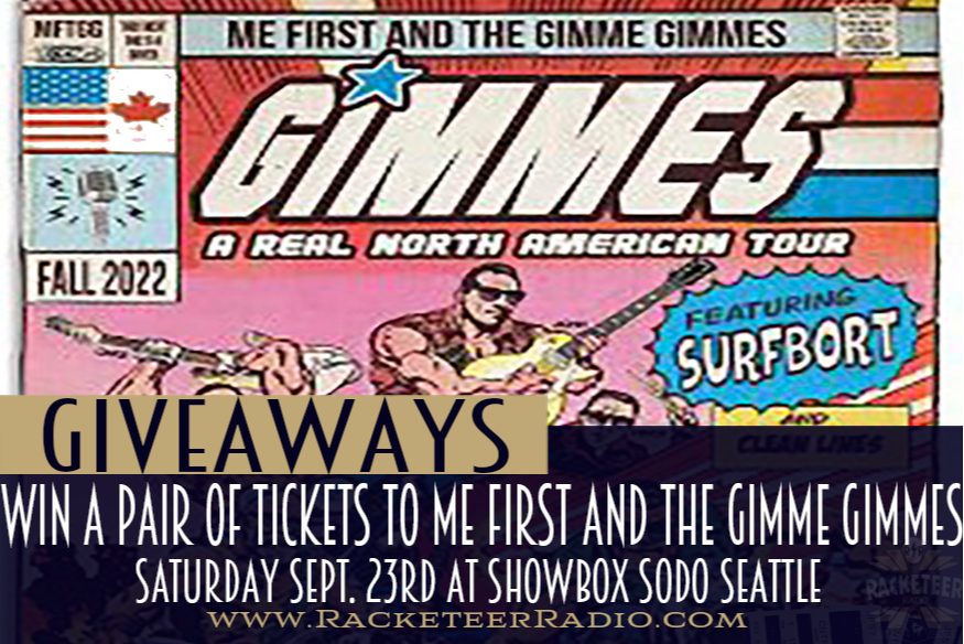 Win a Pair of Tickets to Me First and the Gimme Gimmes a The Showbox