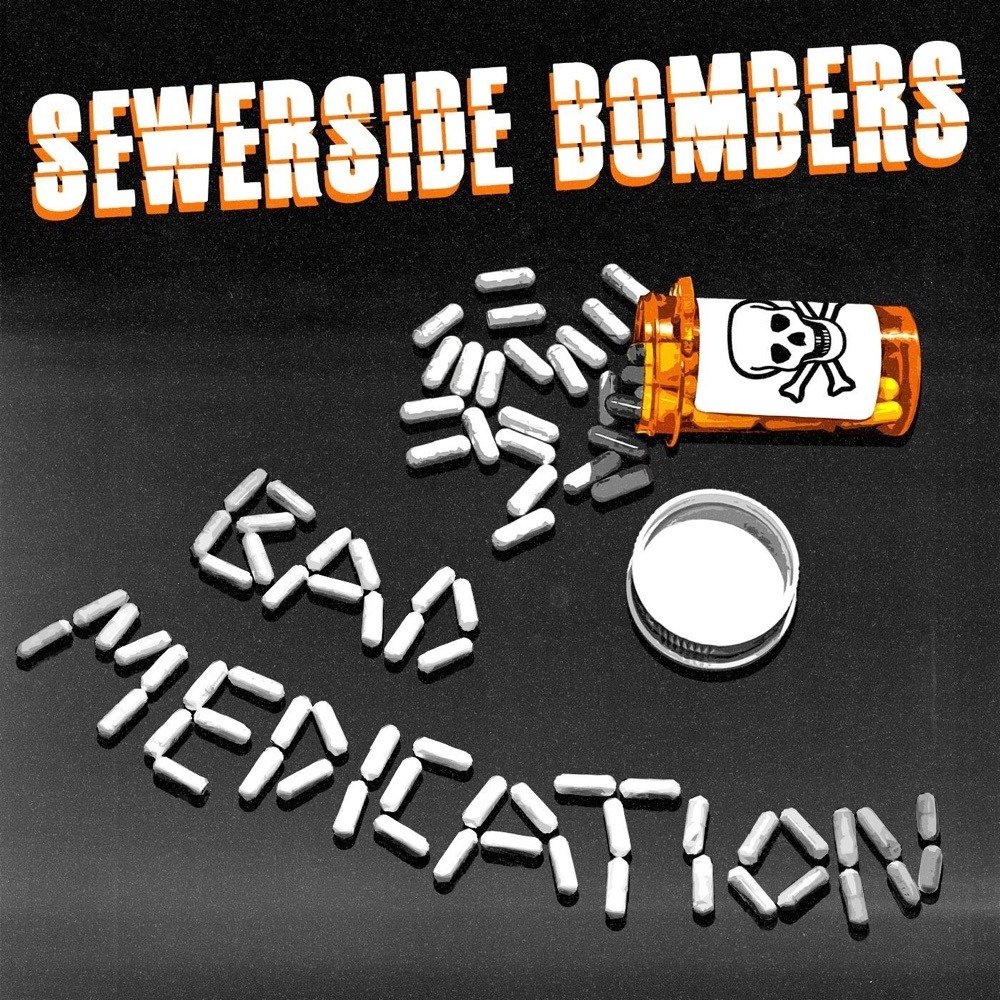 artwork: sewerside bombers bad medication bad medication single