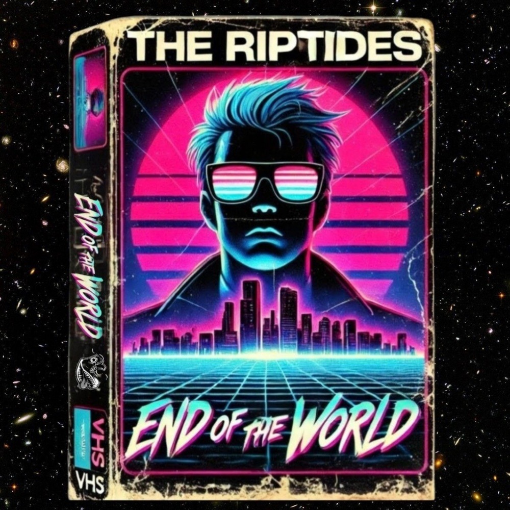 artwork: the riptides end of the world end of the world single