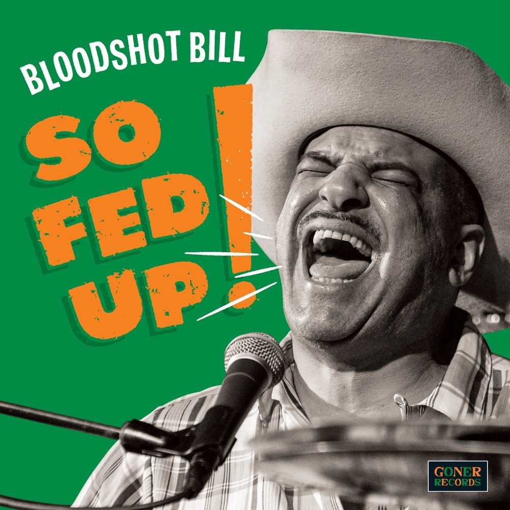 artwork: bloodshot bill emilina so fed up!