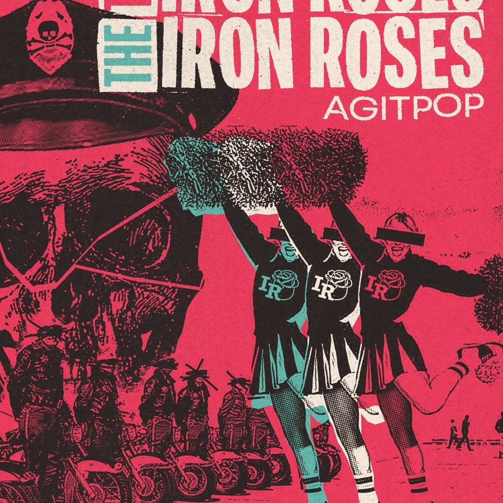 artwork: the iron roses class war cheer squad agitpop single